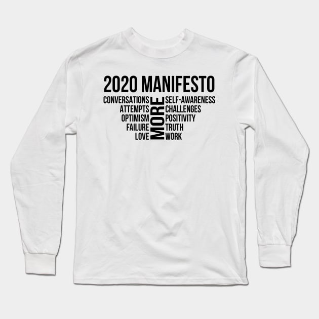 2020 Manifesto | Happy New Year 2020 Long Sleeve T-Shirt by GaryVeeApparel